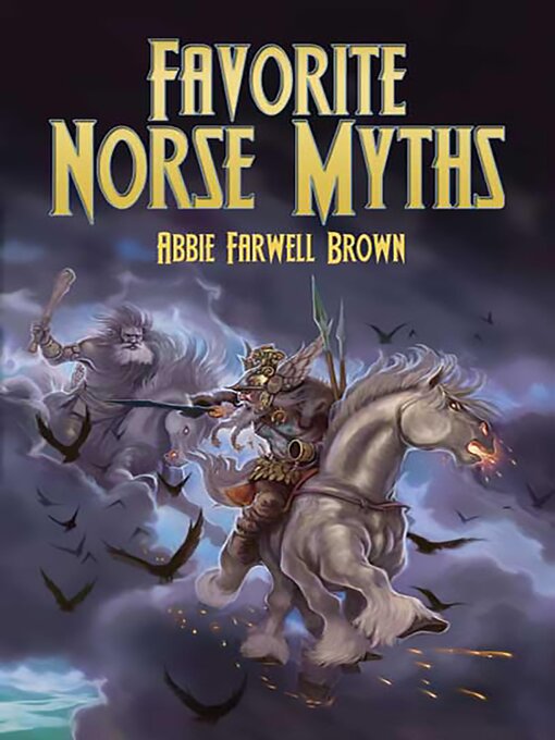 Title details for Favorite Norse Myths by Abbie Farwell Brown - Wait list
